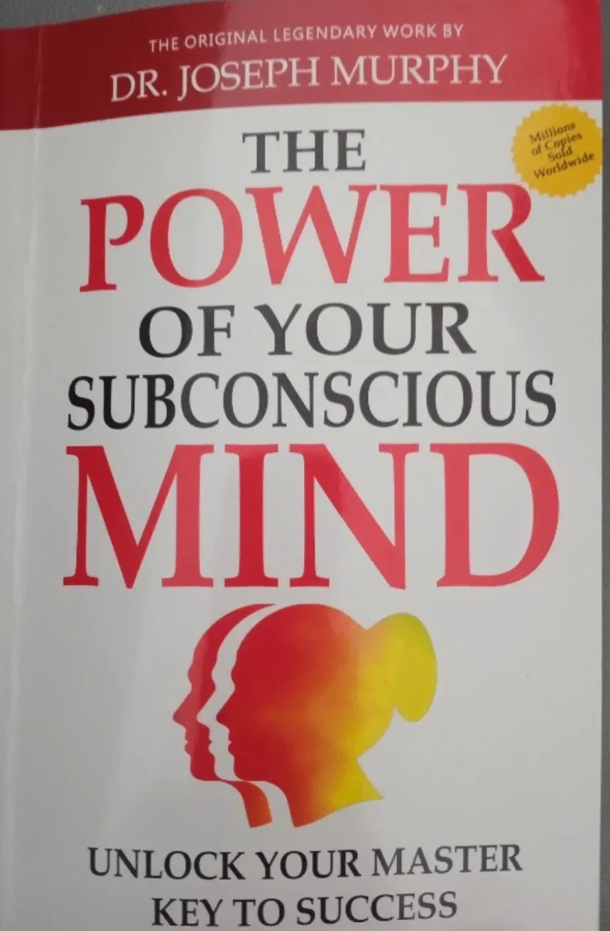 The Power of Your Subconscious Mind by Joseph Murphy SHANIVERSE